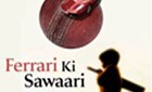 'Ferrari Ki Sawaari' producers spend 5 lakh on fruit! ferrarikisawaari.jpg