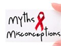 HIV myths and the reality