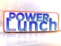 Power Lunch
