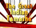 Thegreatindiantamasha