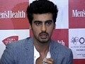 Video : Arjun Kapoor: Will reject films that require me to go fat