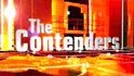 The Contenders: The man who would be King