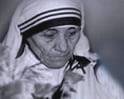 Video : Mother Teresa - Believe it or not