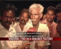 Video : 17 killed in cracker factory fire