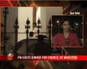 Video: PM hosts dinner for Council of Ministers