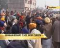 Video : Ludhiana still under curfew