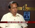 Space missions are very complex: G Madhavan Nair