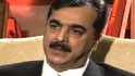 Talking Heads: Yousuf Raza Gilani