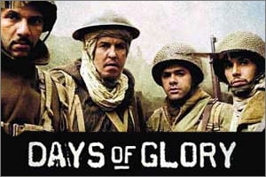 Days of Glory - NDTV Movies