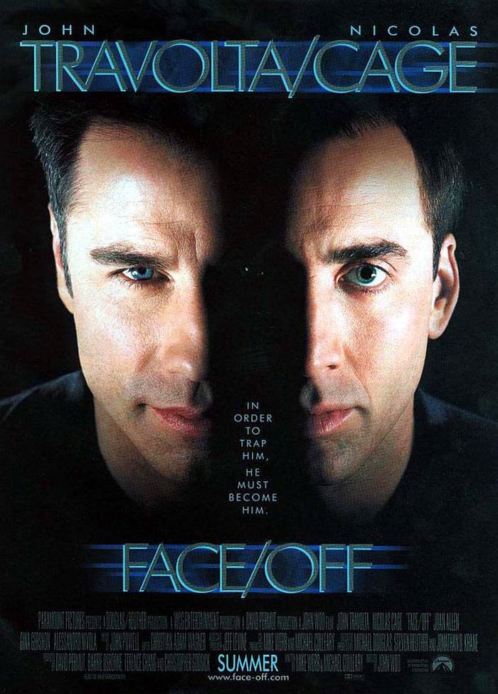 <b>Face/Off</b> (1997): <b>Directed by</b> John Woo. <b>Starring</b>: John Travolta, Nicolas Cage, Joan Allen, Alessandro Nivola. <b>Memorable Quote</b>: "It's like looking in a mirror. Only... not." (Castor Troy)