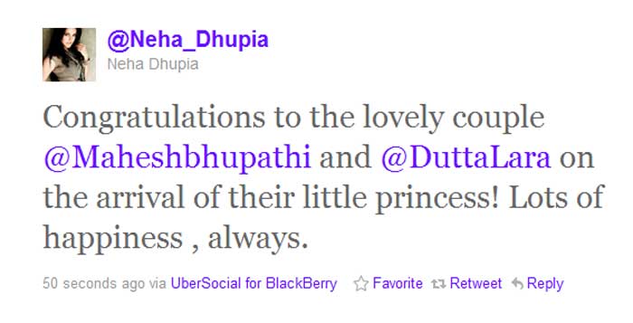 <b>Neha Dhupia</b>: Congratulations to the lovely couple @Maheshbhupathi and @DuttaLara on the arrival of their little princess! Lots of happiness , always.