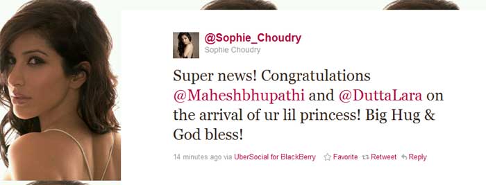 <b>Sophie Choudry</B>: Super news! Congratulations @Maheshbhupathi and @DuttaLara on the arrival of ur lil princess! Big Hug & God bless!