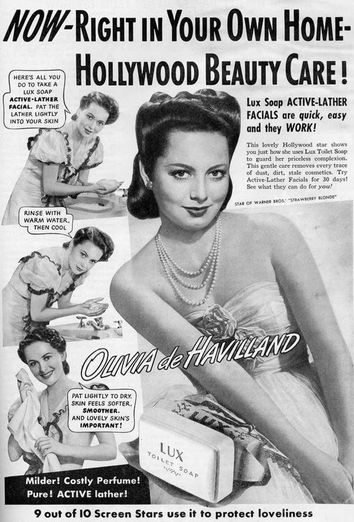 <b>Olivia de Havilland</b>: Now 93, Havilland is the last living lead from <i>Gone with the Wind</i>. She appeared in a Lux ad that had step-by-step instructions on how to acquire a filmstar like complexion!