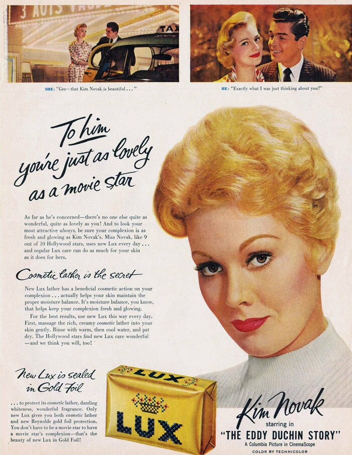 <b>Kim Novak</b>: With a bombshell like Novak endorsing it, there was no reason for the gold foil Lux not to become an instant hit.