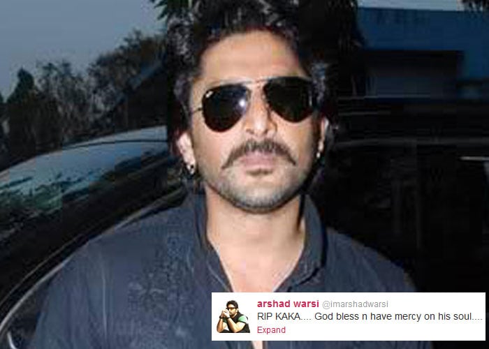 <b>Arshad Warsi</b>: RIP KAKA.... God bless n have mercy on his soul....