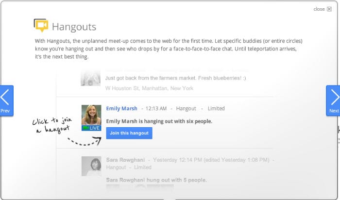 <b>Hangouts:</b><br>While Facebook chat is a text only feature, Hangouts will enable users of Google + to speak with each other face-to-face using a high-definition group video chat. Facebook could counter this with the help of Microsoft, which is an investor in Facebook and has just bought Skype. A video calling feature using Skype on Facebook could easily take on Hangouts.