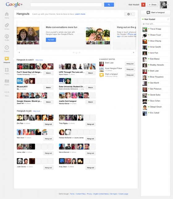 A place to see all the hangouts you can join or watch