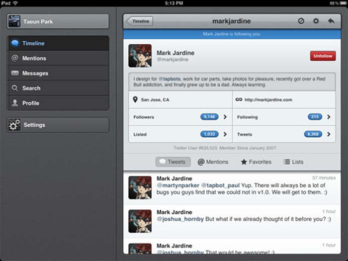 <b>Free</b><br />Tweetbot is a full-featured iPad Twitter client. it comes with multiple timelines, smart gestures and lot of other great features. | <b><a href="http://itunes.apple.com/us/app/tweetbot-twitter-client-personality/id498801050?mt=8" target="_blank">Details and download</a></b>