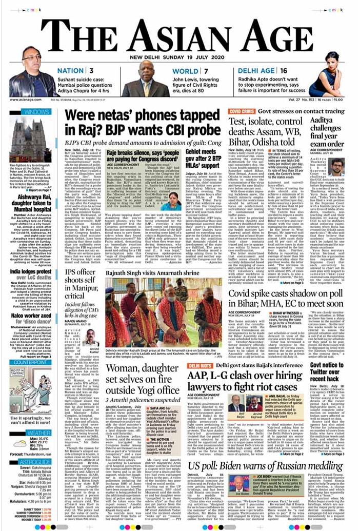 The Asian Age took the story of BJP's demand of CBI probe into MLAs' phone tapping allegations as its lead. "Were netas phone tapped in Raj? BJP wants CBI probe" The Asian Age headlined its story.