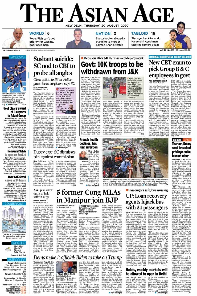 The Asian Age published Supreme Court's decision to allow a CBI probe into the Sushant Singh Rajput death case as its lead story. The court, on Wednesday, allowed the investigation to be conducted by CBI, ending weeks-long tussle between the Maharashtra and the Bihar police.