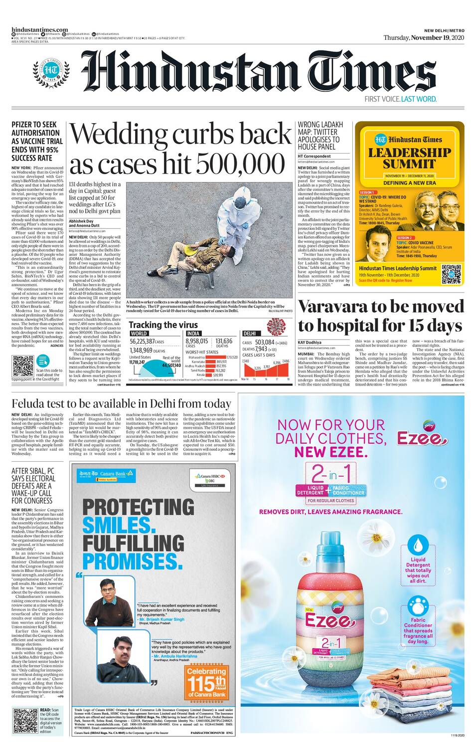 Leading daily Hindustan Times published the story of Delhi government's decision to roll back 200 people limit in weddings in view of surge in Covid-19 cases. "Wedding curb back as cases hit 5,00,000," The Hindustan Times headline read.