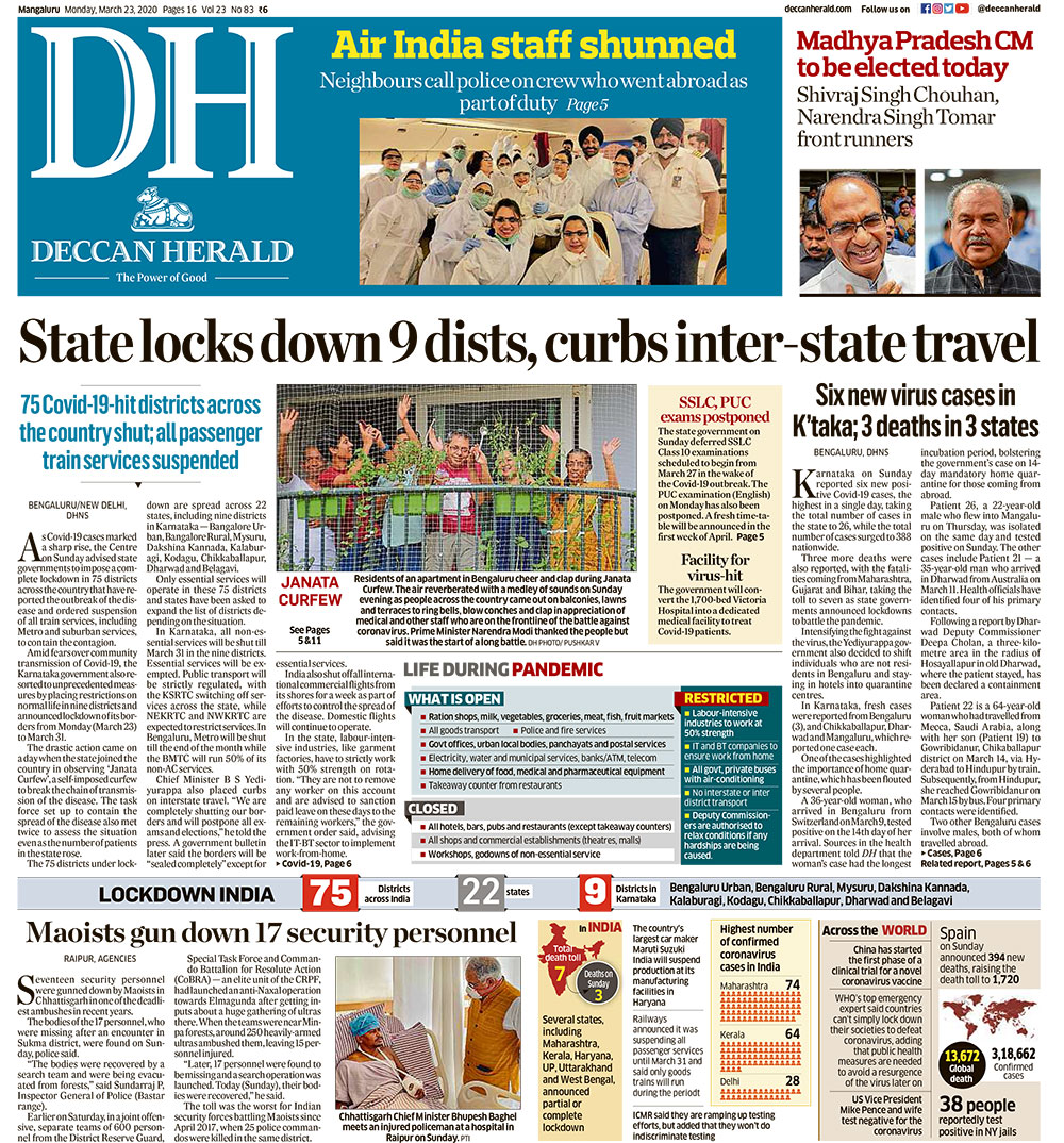 Deccan Herald also covered the events around lockdown in the country as its lead story. "75 Covid-19-hit districts across the country shut; all passenger train services suspended," it headlined its lead story.