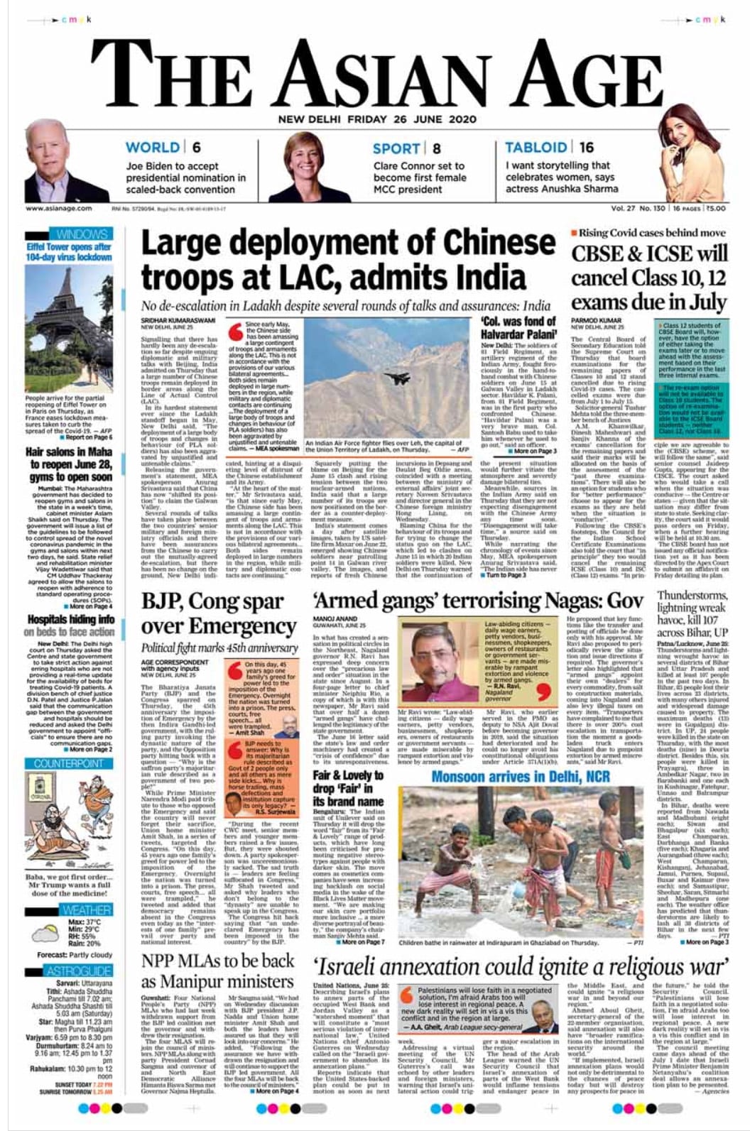 The Asian Age based its lead story on the foreign ministry's statement on amassing of Chinese troops alongside the Line of Actual Control. "Large deployment of Chinese troops at LAC," the Asian Age headlined its lead story.