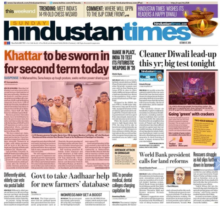 Manohar Lal Khattar's swearing in was the lead story on Hindustan Times. Also on the front page was India preparing to test its ballistic missile defence (BMD) Phase II interceptor missiles and other futuristic weapons next year.