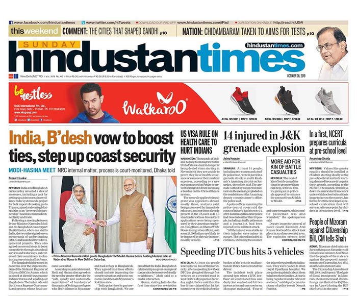 The Hindustan Times published India-Bangladesh meet as its lead with headline "India, B'desh vow to boost ties, step up coast security". The newspaper reported that New Delhi and Dhaka have agreed upon a slew of projects including "joint coastal surveillance radar system and a project for bulk import of cooking gas to Tripura, aimed at elevating bilateral ties to an 'irreversible partnership' based on enhanced connectivity and trade."