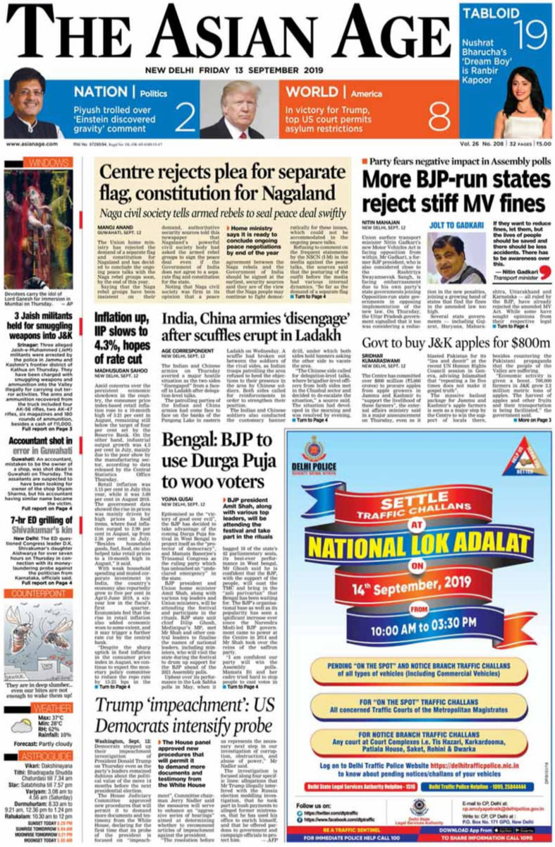 The Union home ministry has rejected the demand of a separate flag and constitution for Nagaland is the lead story of <b>The Asian Age</b>. More BJP-run states have rejected the new Motor Vehicles Act also made to he page 1 of the daily.