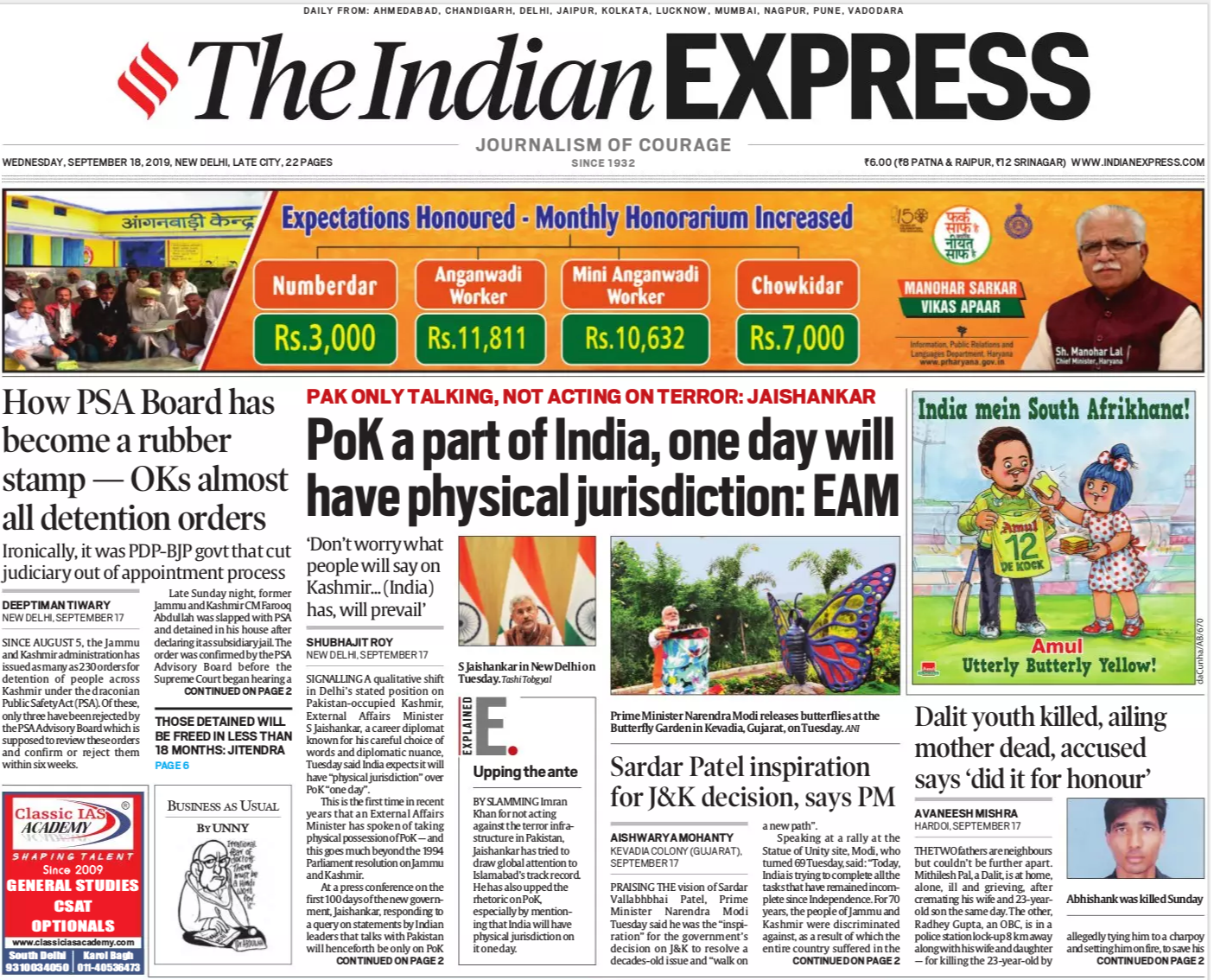 <b>The Indian Express</b> is leading with External Affairs Minister S Jaishankar saying India expects it will have "physical jurisdiction" over PoK "one day". The daily has its report on how Public Safety Act (PSA) Advisory board has okayed all the detention orders across Kashmir on the front page.