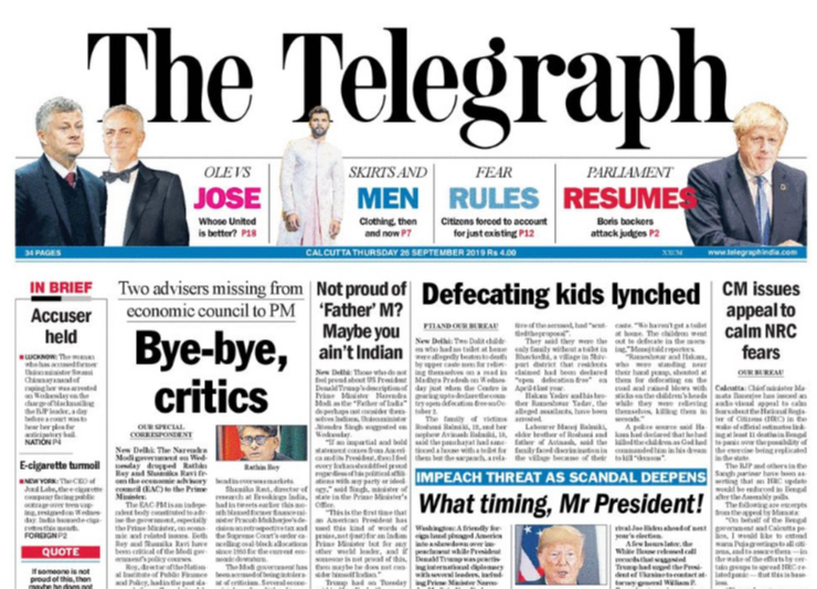 <b>The Telegraph</b> is leading with dropping of Rathin Roy and Shamika Ravi from the economic advisory council (EAC) to the Prime Minister. Union minister Jitendra Singh saying those who don't feel proud about US President Trump's description of PM Modi as the "Father of India" do perhaps not consider themselves Indians, made to the front page of paper.