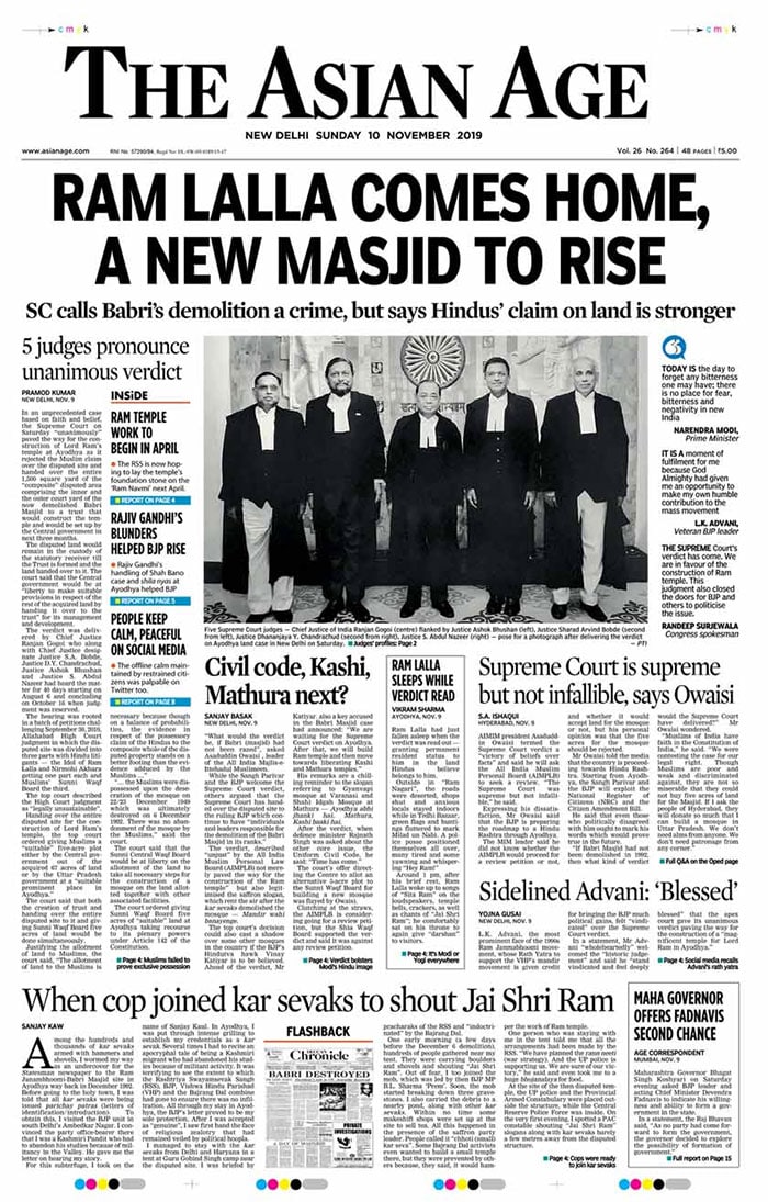 'Ram Lalla comes home, a new masjid to rise', says the Asian Age in its lead copy. Supreme Court calls Babri's demolition a crime, but says hindus' claim on land is stronger.