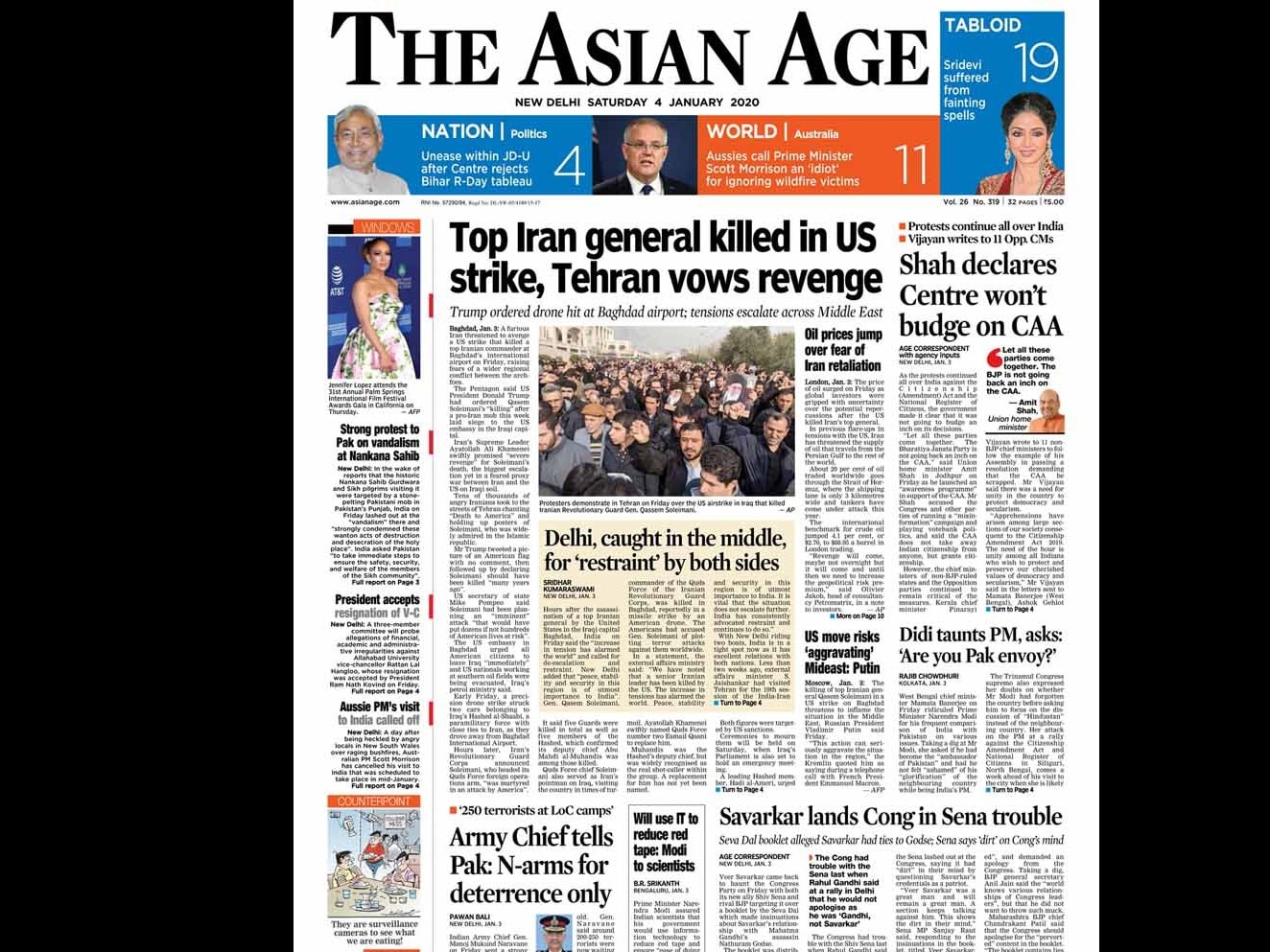 Apart from the news of the the killing of Iranian commander Qasem Soleimani in a US strike, The Asian Age has Home Minister Amit Shah's remarks on the citizenship act on its front page. Mr Shah, who is also the BJP chief, said at a mega outreach rally in Rajasthan that there will be change on the centre's decision on the Citizenship Amendment Act.