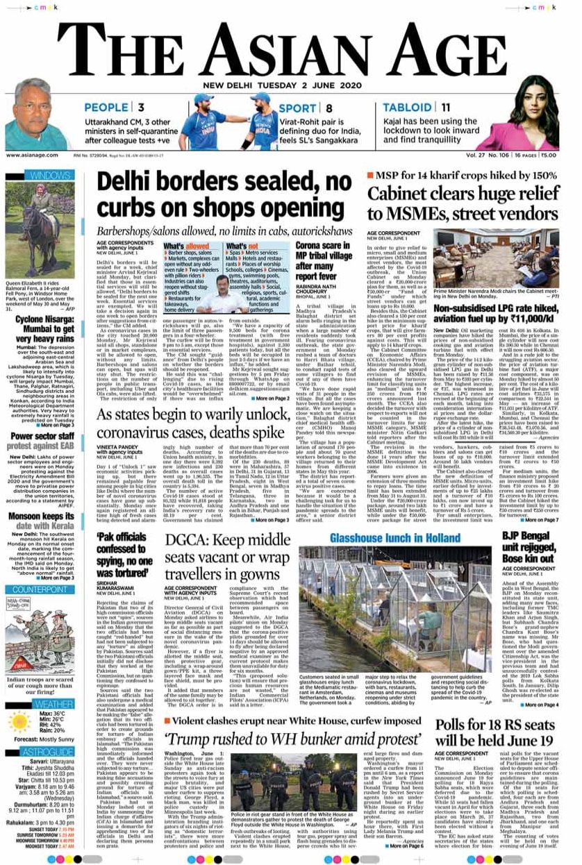 <B>The Asian Age</B>: Delhi's borders will be sealed for a week, Chief Minister Arvind Kejriwal announced on Monday as he sought suggestions from people by Friday to reopen the same. Aiming to provide relief to small and medium enterprises (SMEs) and street vendors who have been the most affected by the COVID-19 pandemic the Union Cabinet cleared a Rs 20,000 crore package for distressed small and medium industries, and also a 'Fund of Funds' of Rs 50,000 crore under which street vendors will be able to avail loans up to Rs 10,000.