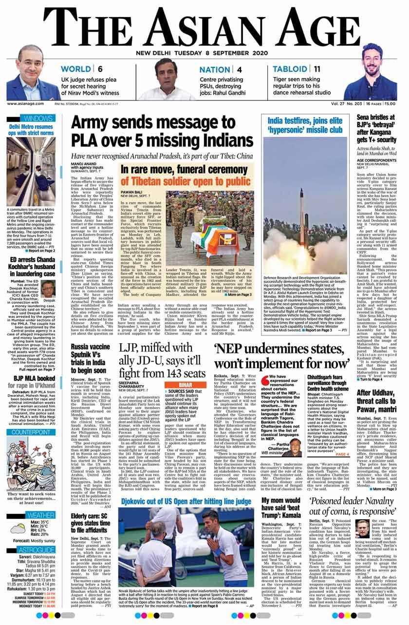 <B>The Asian Age</B>: The Indian Army has begun efforts to secure the release of five villagers from Arunachal Pradesh who were reportedly abducted by the Peoples' Liberation Army of China from Sera-7 area below the McMahon Line in Upper Subansiri in Arunachal Pradesh. Defence Research and Development Organisation on Monday successfully flight tested Hypersonic Technology Demonstrator Vehicle. This will pave the way for indigenous development of hypersonic cruise missiles by India which can breach some of the conventional air-defence systems and hit targets in the rival countries during a war.