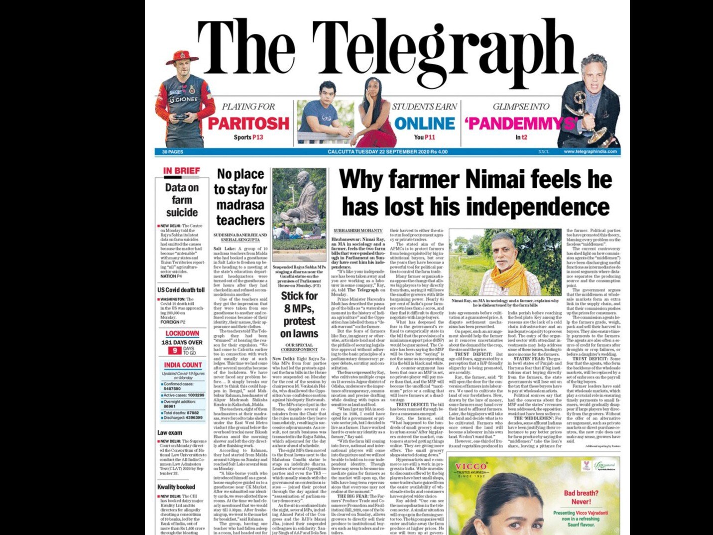 Nimai Ray, an MA in sociology and a farmer, feels the two farm bills that were pushed through in Parliament on Sunday have cost him his independence. "It's like your independence has been taken away and you are working as a labourer in some company," he said. Prime Minister Narendra Modi has described the passage of the bills as "a watershed moment in the history of Indian agriculture" and the Opposition has labelled them a "death warrant" on the farmer.