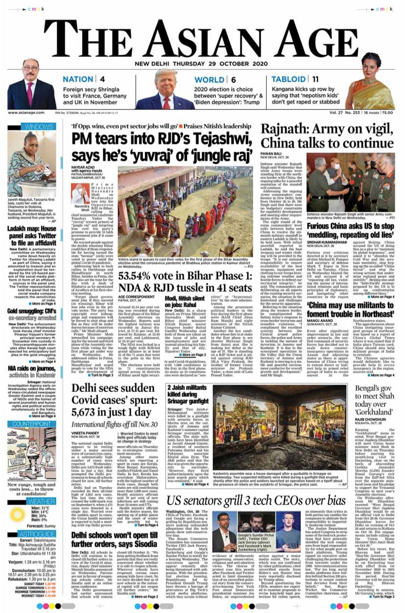 <B>The Asian Age</B>: PM tore into opposition RJD on Wednesday calling its chief ministerial candidate Tejashwi Yadav the "yuvraj" of "Jungle raj". Defence Minister Rajnath Singh on Wednesday said that while the troops are standing firm in eastern Ladakh, the ongoing talks for peaceful resolution of the crisis will continue.