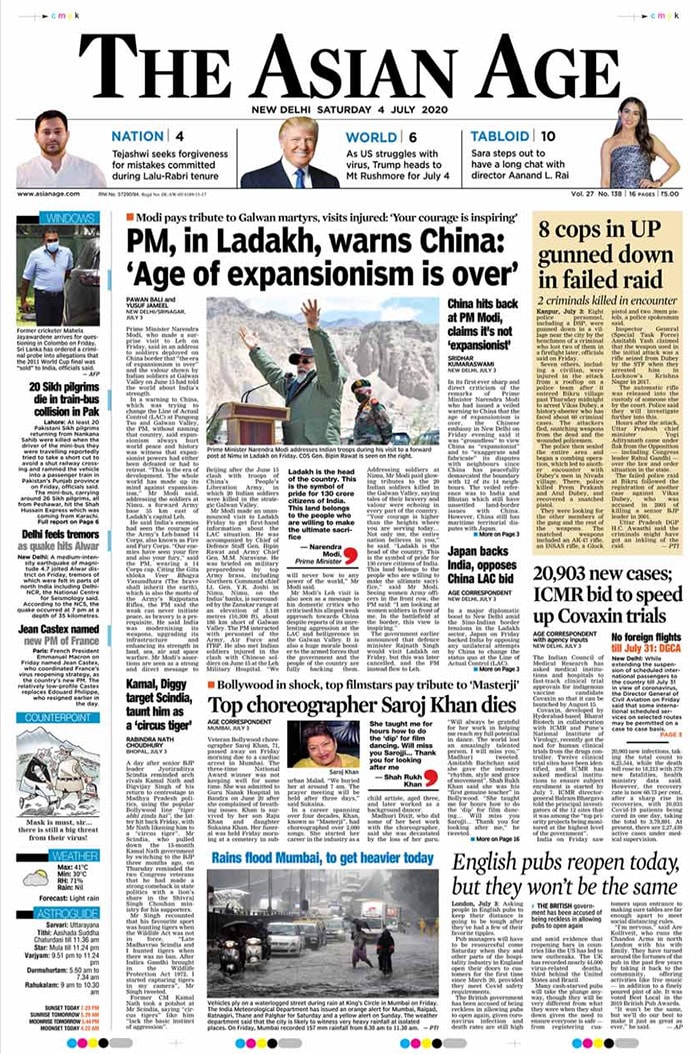 The Asian Age also published Prime Minister's visit as its lead story. "PM, in Ladakh, Warns China: 'Age of expansionism over," read the Asian Age's headline for the lead story.