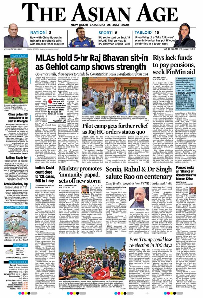 The Asian Age covered Rajasthan Chief Minister Ashok Gehlot and his loyalist MLAs' sit in at the Governor's house as its lead story. "MLAs hold 5-hr Raj Bhawav sit-in as Gehlot camp shows strength," the Asian Age headline read.