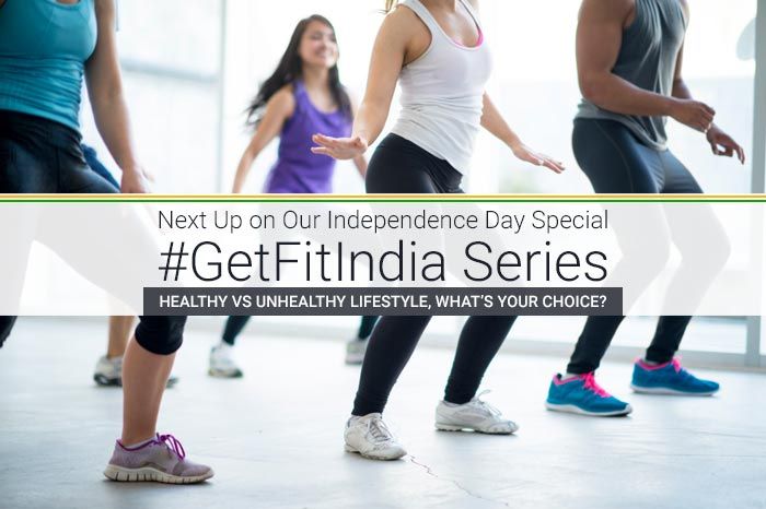 Independence Day Special: Get Fit India!