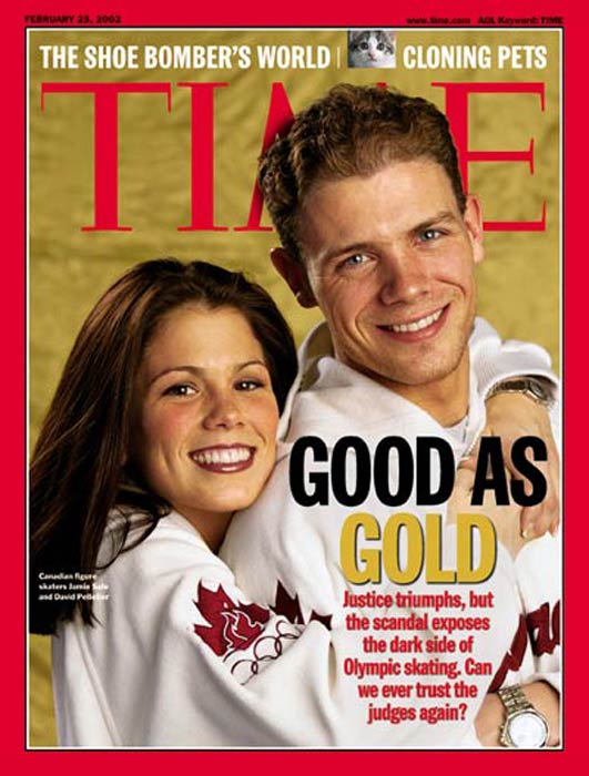 Canadian Olympic figure skaters <b>Jamie Sale & David Pelletier</b> made it to the February edition of the Time magazine in 2002 that talked about how the skating pair won their battle against the disputed judgement in the Olympics. (Image Courtesy: Time Magazine)