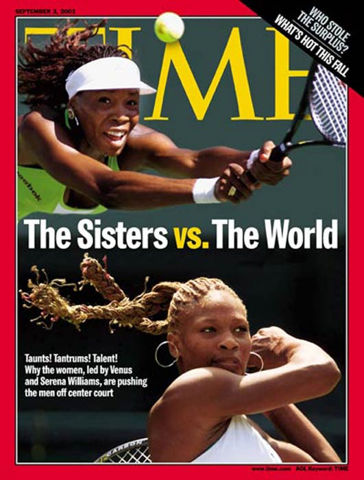 <b>Williams Sisters:</b> Venus and Serena Williams made to the cover of the 2001 September for dominating the world of tennis with their talent and tantrums. (Image Courtesy: Time Magazine)