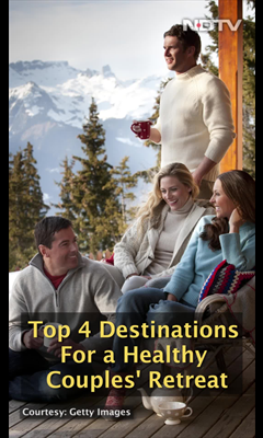 Top 4 destinations for a healthy couples' retreat