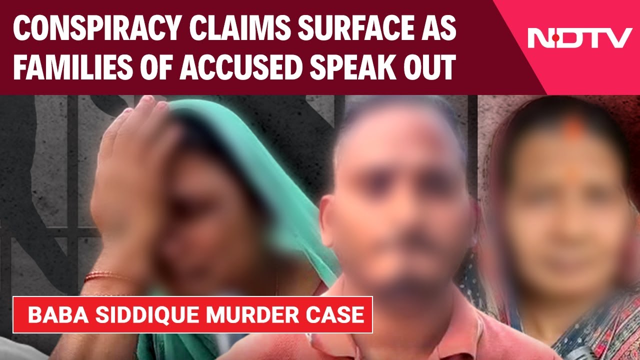 Video : Baba Siddique Murder Case | "Fasaya Gaya Hain…": Accused's Family Claims Conspiracy