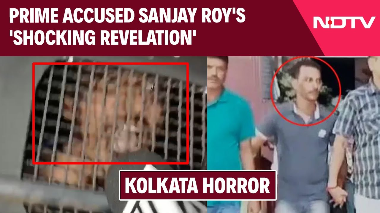 Video : RG Kar Case News | Kolkata Horror: Prime Accused Sanjay Roy's 'Shocking Revelation' On Camera