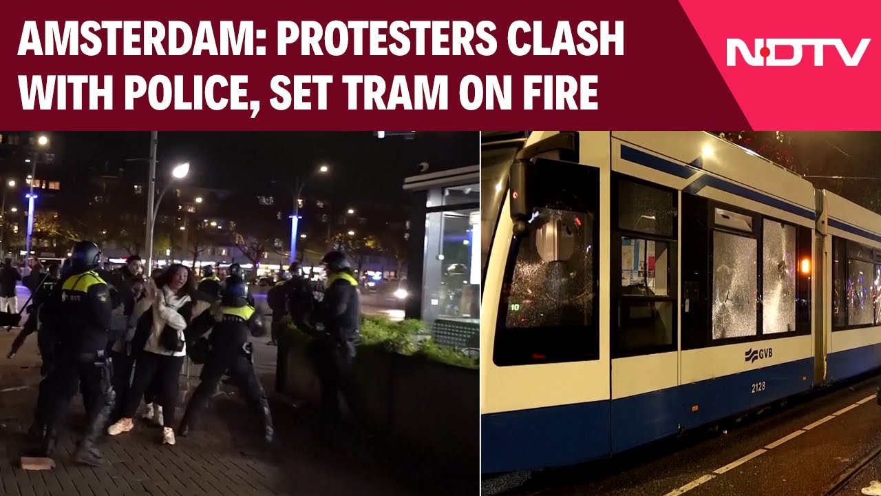 Video : Amsterdam Violence: Anti-Israel Protesters Clash With Police, Set Tram On Fire