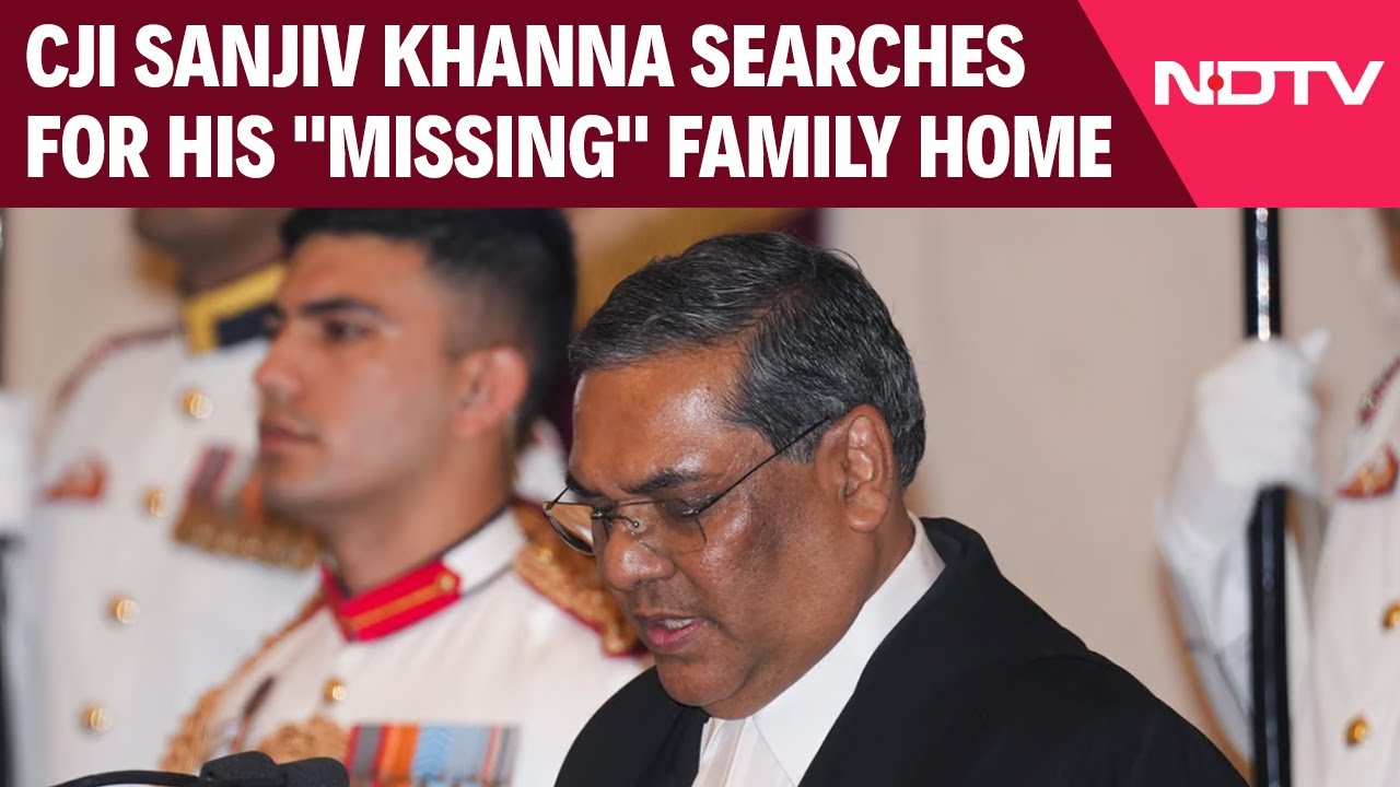 Video : Chief Justice Of India Sanjiv Khanna Searches For His "Missing" Family Home