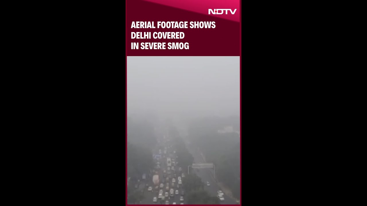 Aerial Footage Shows New Delhi Enshrouded in Severe Smog