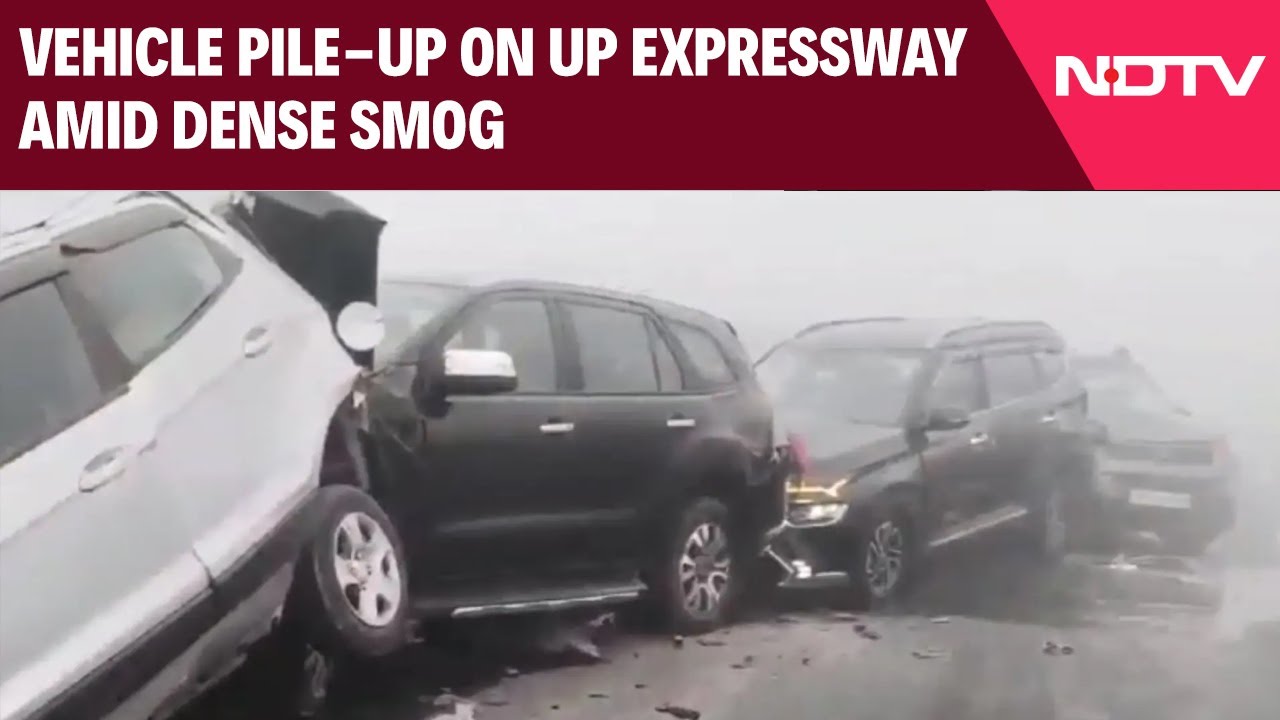 Video : 2 Bikers Dead, Dozens Injured As Dense Smog Leads To Massive Pile-Ups In UP